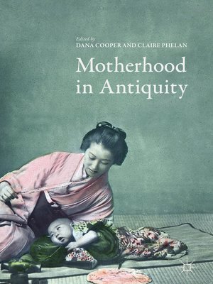 cover image of Motherhood in Antiquity